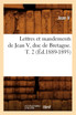 Lettres et mandements de Jean V, duc de Bretagne. T. 2 (Éd.1889-1895)
