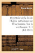 Perpétuité de la foi de l'Église catholique sur l'Eucharistie. Sur la confession. T. 1 (Éd.1841)