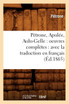 Pétrone, Apulée, Aulu-Gelle