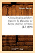 Choix des plus célèbres maisons de plaisance de Rome et de ses environs (Éd.1809)