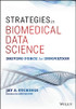 Strategies in Biomedical Data Science