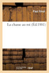 La chasse au roi