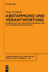 Abstammung und Verantwortung