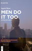 Men Do It Too
