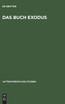 Das Buch Exodus