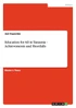 Education for All in Tanzania - Achievements and Shortfalls