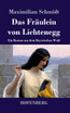 Das Fräulein von Lichtenegg