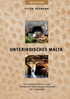 UNTERIRDISCHES MALTA