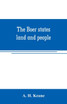 The Boer states; land and people