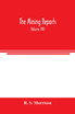 The mining reports