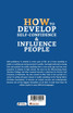How to Develop Self-Confidence & Influence People