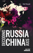 Decoding Russia-China Axis