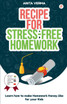 Recipe For Stress-Free Homework