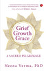 GRIEF GROWTH GRACE