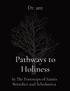 Pathways to Holiness