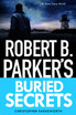 Robert B. Parker's Buried Secrets