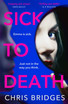 Sick to Death