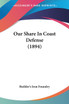 Our Share In Coast Defense (1894)