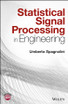 Statistical Signal Processing in Engineering