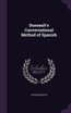 Dussault's Conversational Method of Spanish