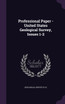 Professional Paper - United States Geological Survey, Issues 1-2