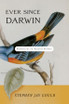 Ever Since Darwin