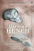 Darwin's Hunch
