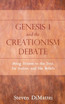 Genesis 1 and the Creationism Debate