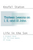 Thirteen Lessons on First, Second, and Third John