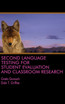 Second Language Testing for Student Evaluation  and Classroom Research (HC)