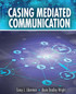 Casing Mediated Communication