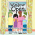 My Window Is Open