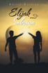 Elijah and Sabrina