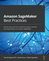 Amazon SageMaker Best Practices