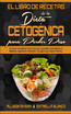 El Libro De Recetas De La Dieta Cetogénica Para Perder Peso