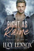 Right as Raine