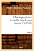 Chants populaires recueillis dans le pays messin. Tome 1 (Éd.1881)