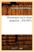 Dissertation sur le chant grégorien (Éd.1683)