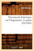 Documents historiques sur l'Angoumois. 1e partie (Éd.1864)