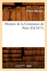 Histoire de la Commune de Paris (Éd.1871)