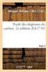 Traité des dispenses du carême. 2e édition. Tome 2