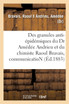 Des granules anti-épidémiques du Dr Amédée Andrieu et du chimiste Raoul Bravais, communication