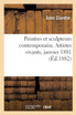 Peintres et sculpteurs contemporains. Artistes vivants, janvier 1881