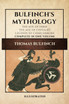 Bulfinch's Mythology (Illustrated)