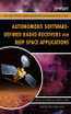 Autonomous Software-Defined Radio Receivers for Deep Space Applications