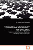 TOWARDS A SOCIOLOGY OF DYSLEXIA