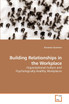 Building Relationships in the Workplace