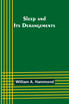 Sleep and Its Derangements