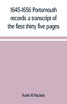 1645-1656 Portsmouth records a transcript of the fiest thirty five pages of the earliest town book Portsmouth New Hampshire with notes