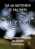Sur un battement de Multivers